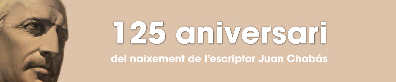 125 aniversari del naixement de l'escriptor Juan Chabás